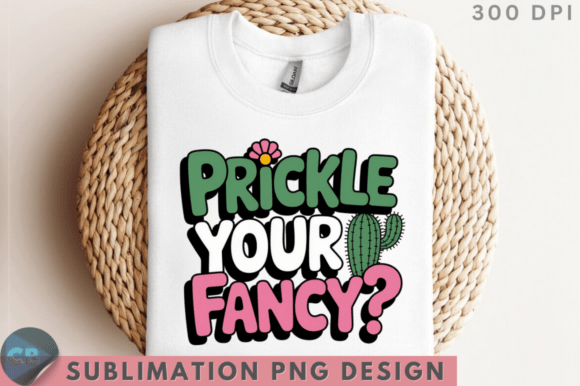 Download Prickle Your Fancy Sublimation PNG Desig - Png Collection